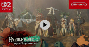 Bekijk de nieuwe trailer van Hyrule Warriors: Age of Imprisonment