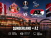 Sunderland na 53 jaar terug in Europa: AZ wacht een avond vol voetbalhistorie